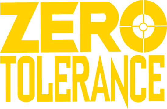 Zero Tolerance