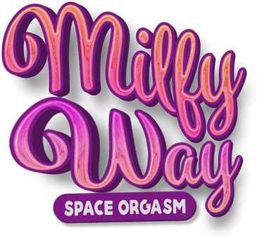 Milfy Way: Space Orgasm