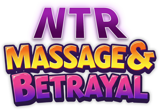 NTR Massage and Betrayal