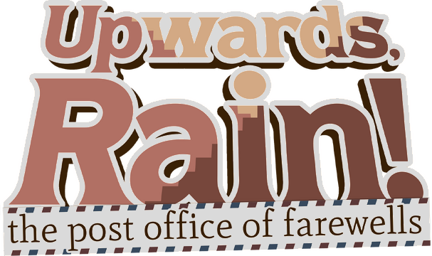 Upwards, Rain! The Post Office of Farewells