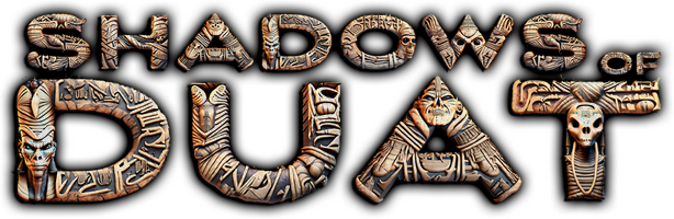 Shadows of Duat