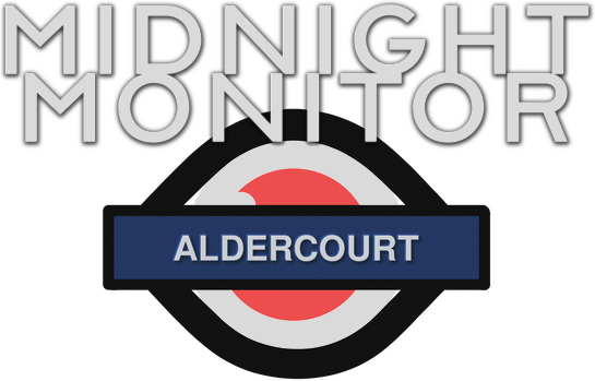 Midnight Monitor: Aldercourt