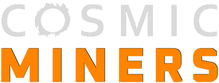 Cosmic Miners