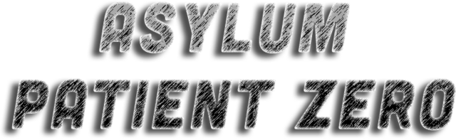 Asylum: Patient Zero