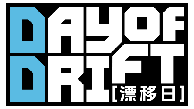 DAY OF DRIFT
