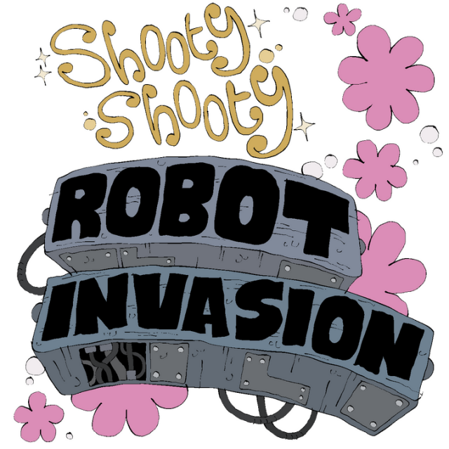 Shooty Shooty Robot Invasion