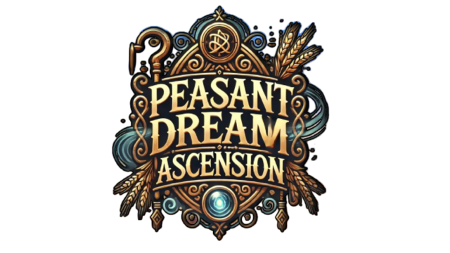 Peasant Dream: Ascension