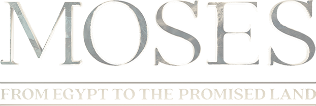 Moses: From Egypt to the Promised Land