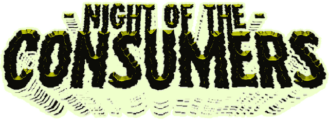 NIGHT OF THE CONSUMERS