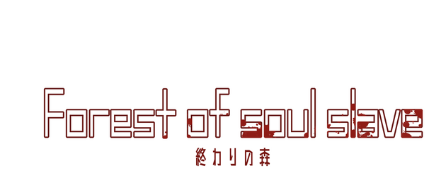 Forest of soul slave