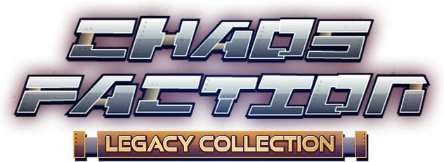 Chaos Faction Legacy Collection