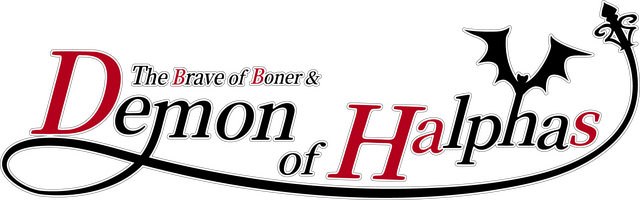 The Brave of Boner and the Demon of Halphas