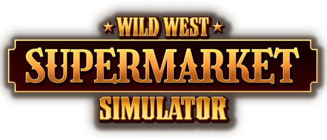 Wild West Supermarket Simulator