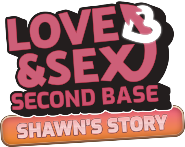 Love and Sex: Second Base - Shawn's story
