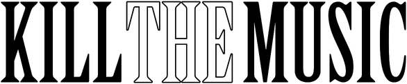 Kill The Music