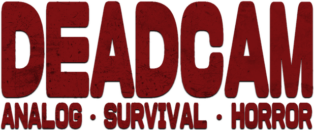 DEADCAM ANALOG SURVIVAL HORROR