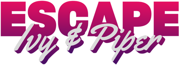 Trapped with Ivy and Piper