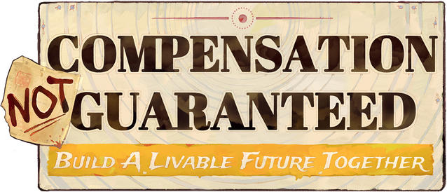 Compensation Not Guaranteed