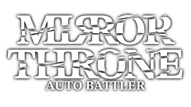 Mirror Throne: Auto Battler