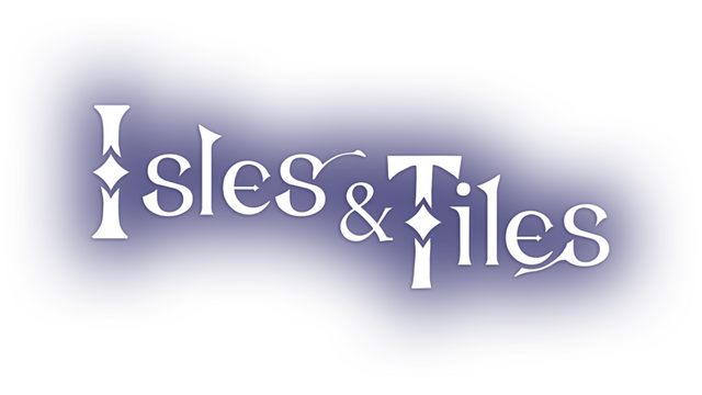 Isles and Tiles
