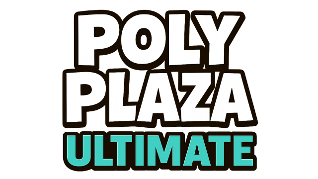 Poly Plaza ULTIMATE