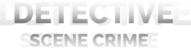 DETECTIVE - Scene Crime