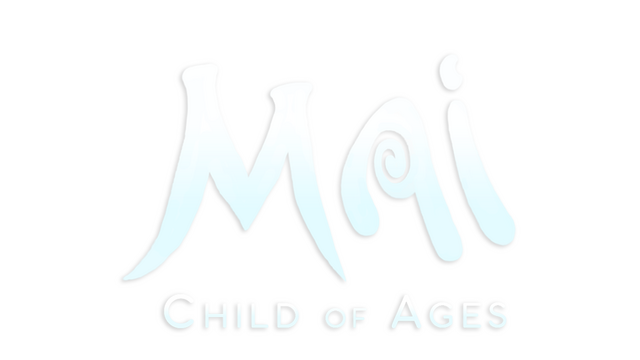 Mai: Child of Ages
