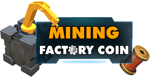 Factory Coin Mining