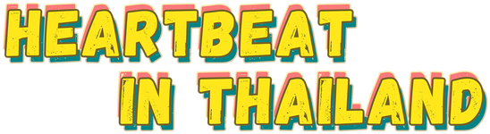 Heartbeat in Thailand