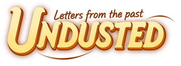 Undusted: Letters from the Past
