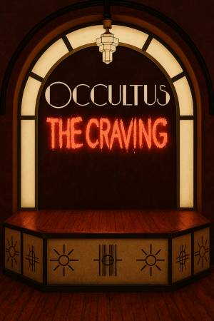 Occultus: The Craving