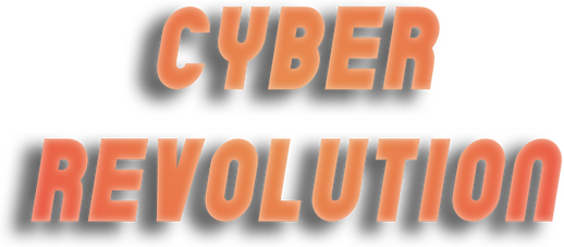 Cyber Revolution