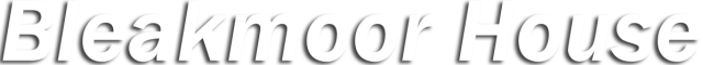 Bleakmoor House