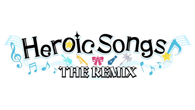 Heroic Songs: the Remix!
