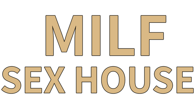 MILF Sex House