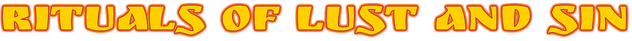 Rituals of Lust and Sin