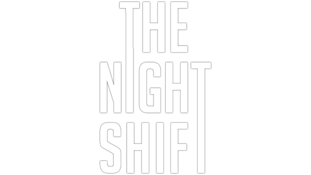The Night Shift