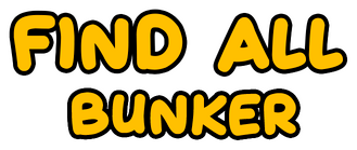 FIND ALL: Bunker