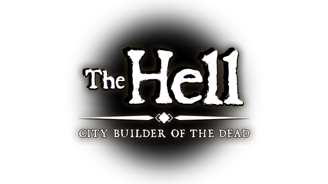 The HELL: City Builder of the Dead
