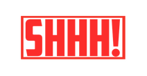 Shhh!