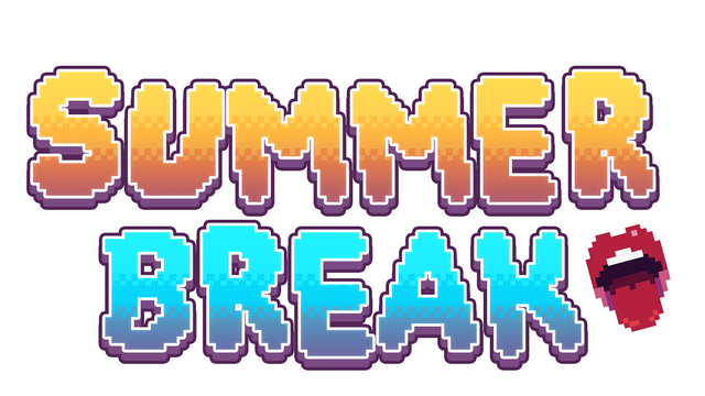 Summer Break
