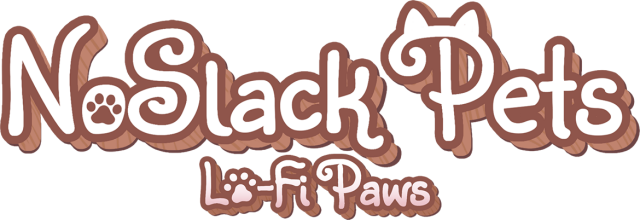 NoSlack Pets: Lo-Fi Paws