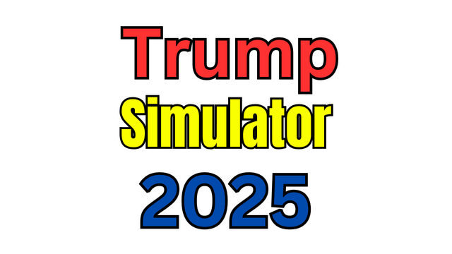 Trump Simulator 2025
