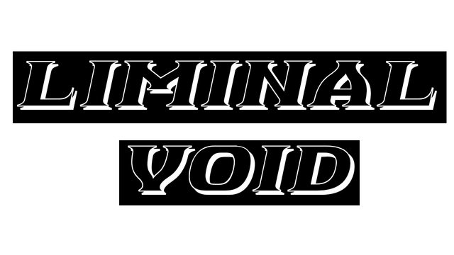 Liminal Void