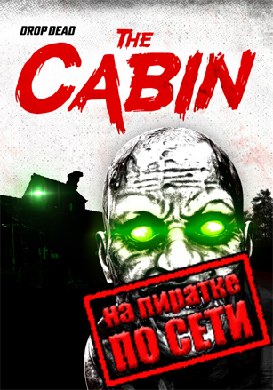 Drop Dead: The Cabin по сети по сети