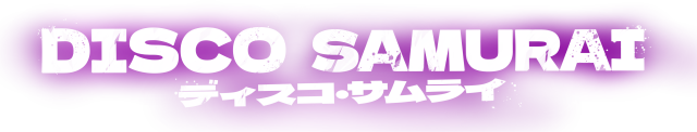 Disco Samurai