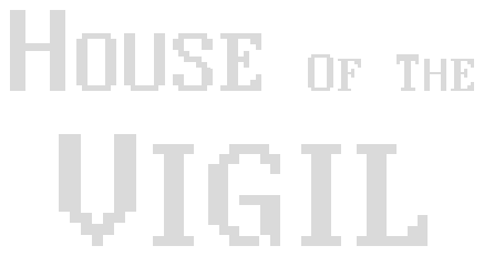 House of the Vigil