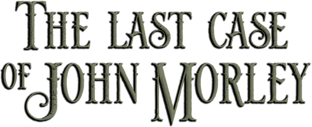 The Last Case of John Morley