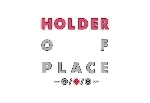 Holder of Place