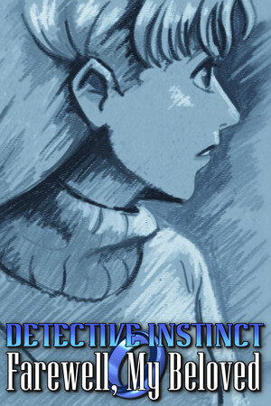Detective Instinct: Farewell, My Beloved
